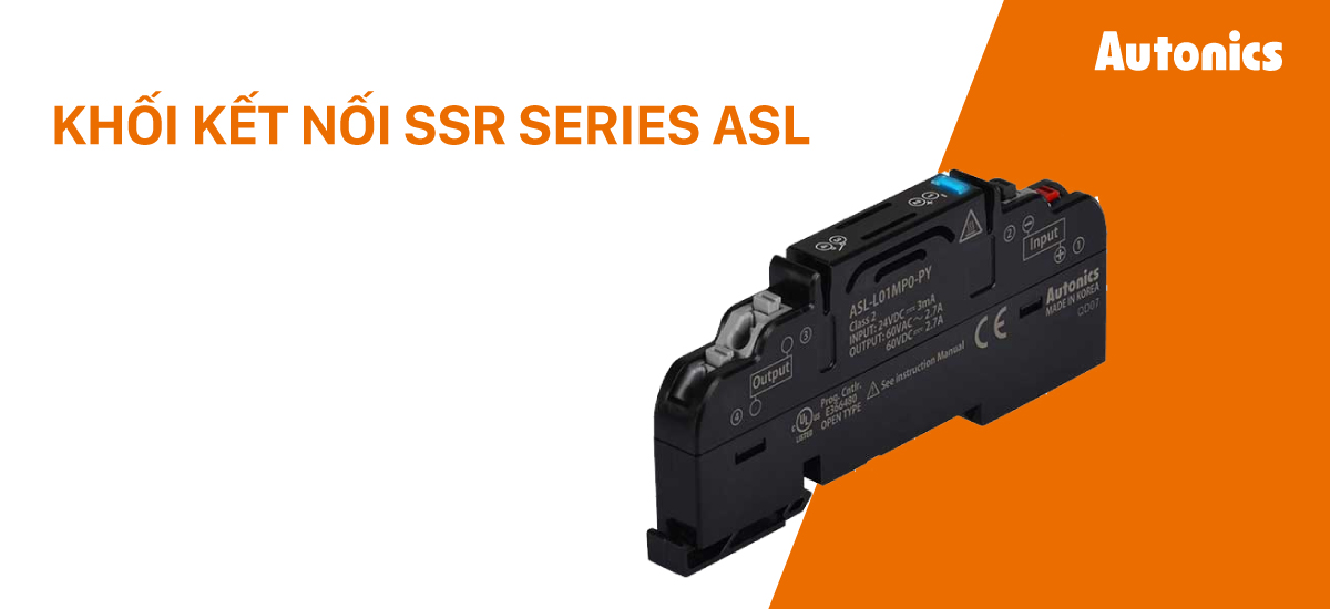 [Autonics - Giới thiệu] Khối kết nối SSR Series ASL